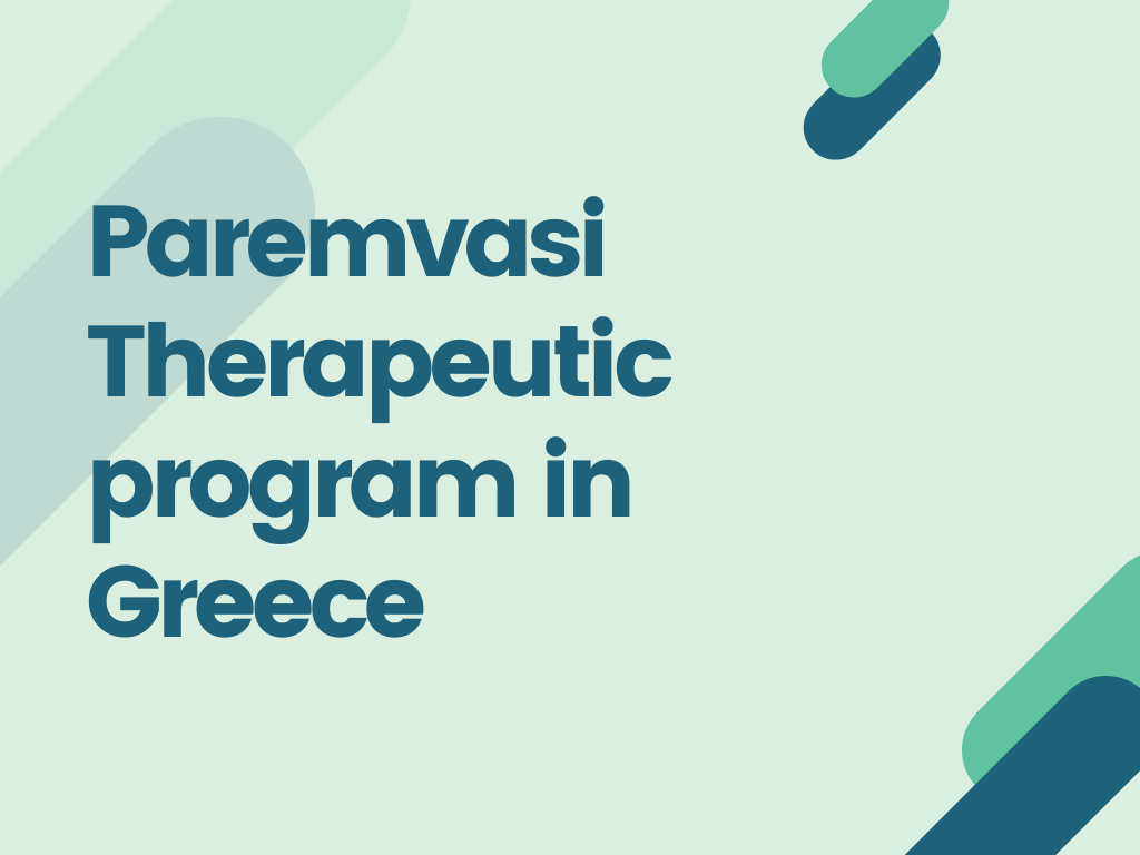 Paremvasi Therapeutic program in Greece